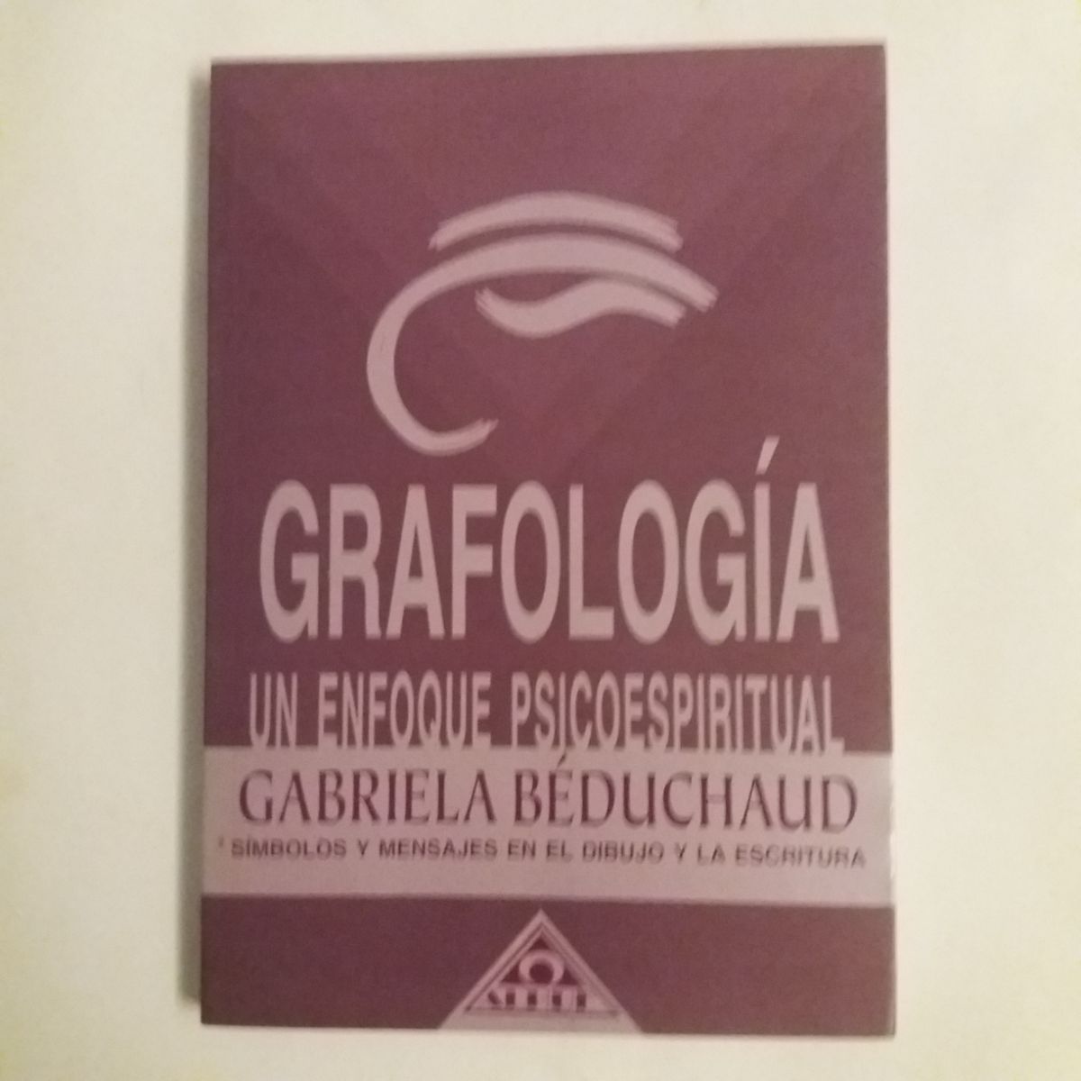 LIQUIDO LIBRO DE GRAFOLOGÍA: UN ENFOQUE PSICOESPIRITUAL